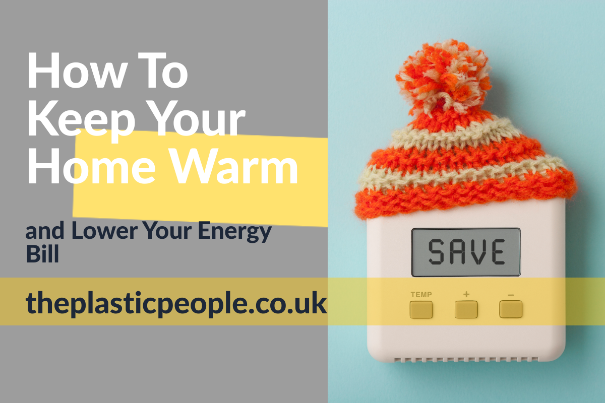 How to Keep Your Home Warm and Lower Your Energy Bills banner